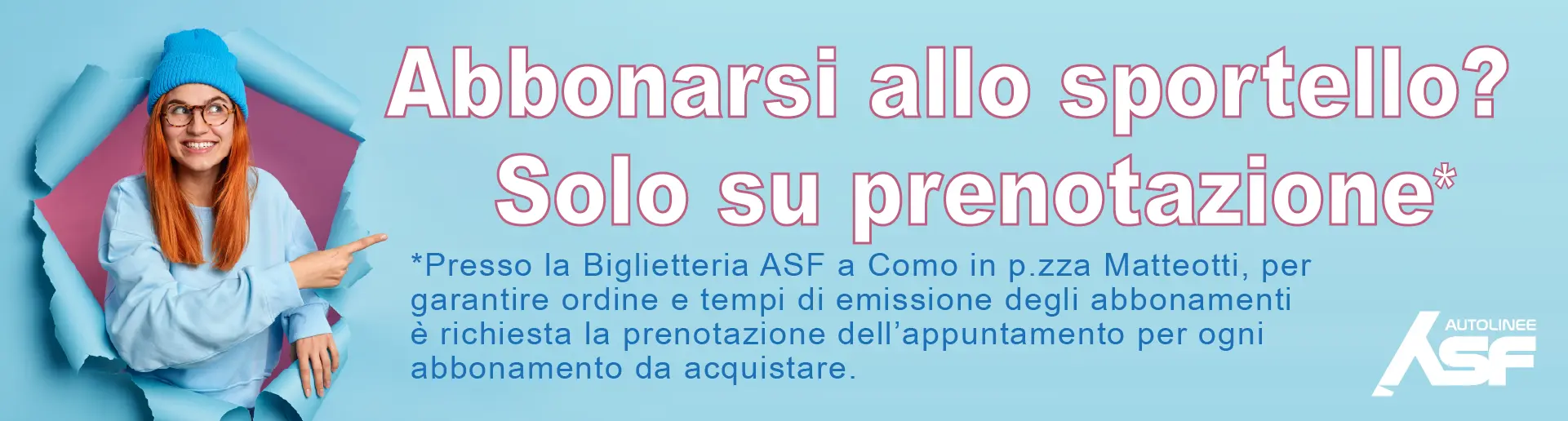 Abbonati allo sportello